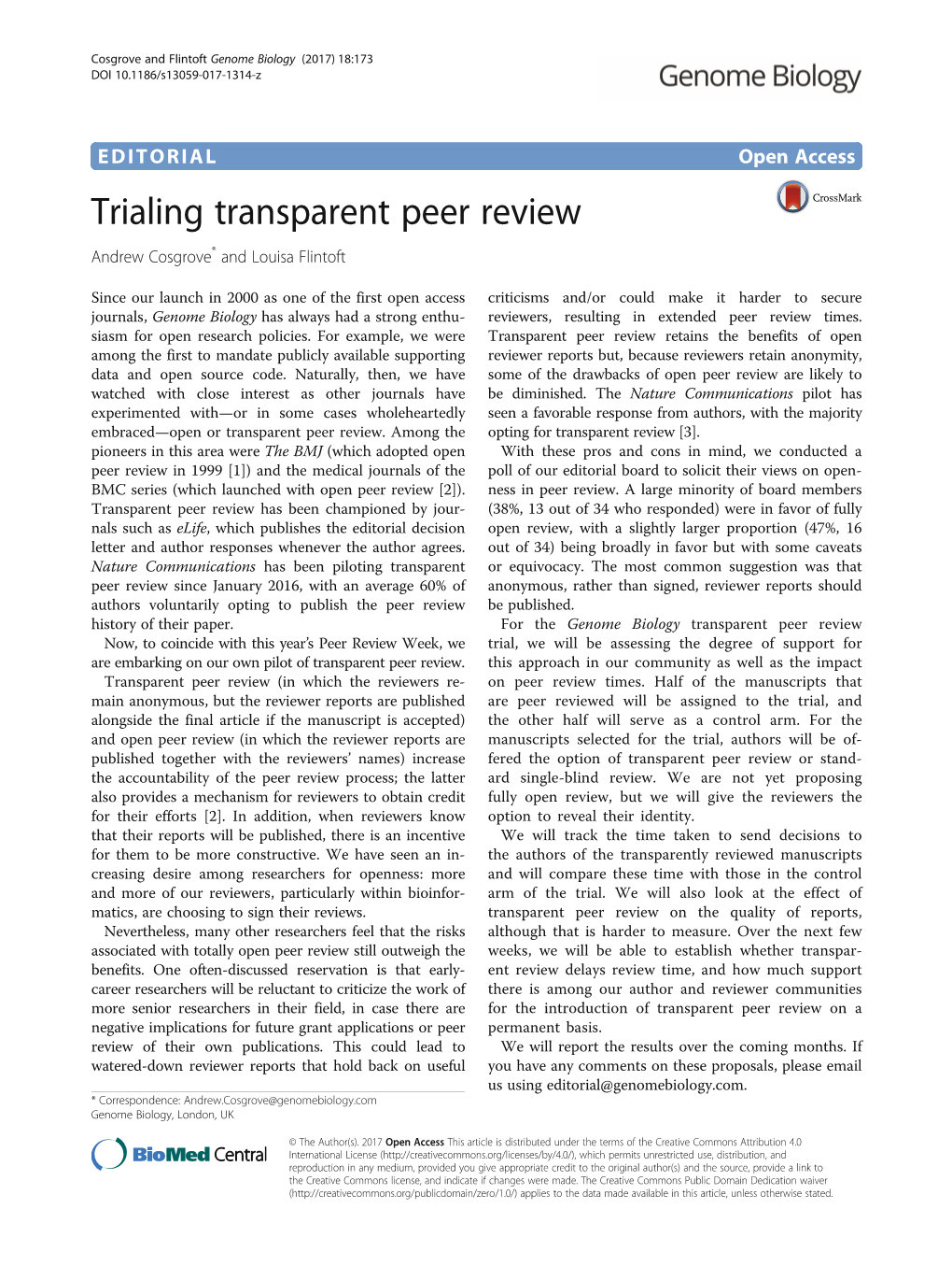 Trialing Transparent Peer Review Andrew Cosgrove* and Louisa Flintoft