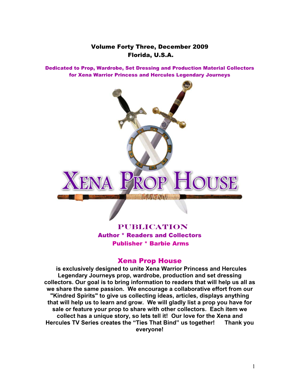 PUBLICATION Xena Prop House