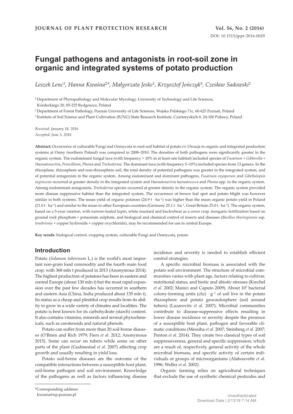 Fungal Pathogens and Antagonists in Root-Soil Zone in Organic and Integrated Systems of Potato Production