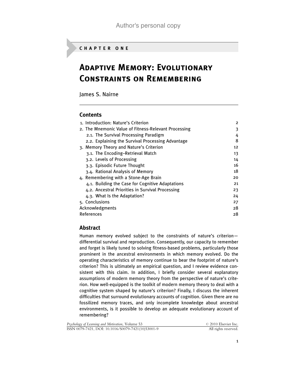 Adaptive Memory: Evolutionary Constraints on Remembering