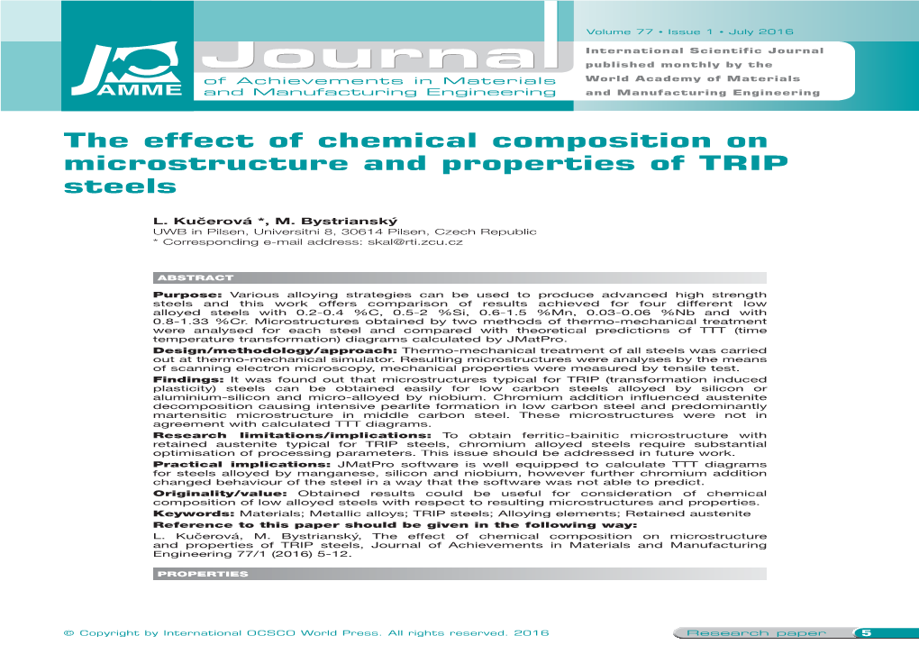 The Effect of Chemical Composition on Microstructure and Properties of TRIP Steels