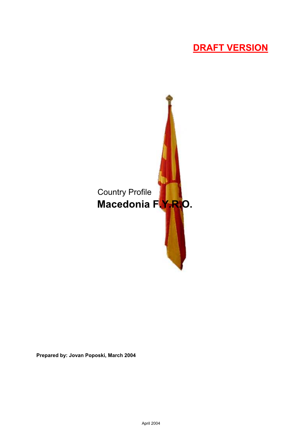 Introducing – Republic of Macedonia