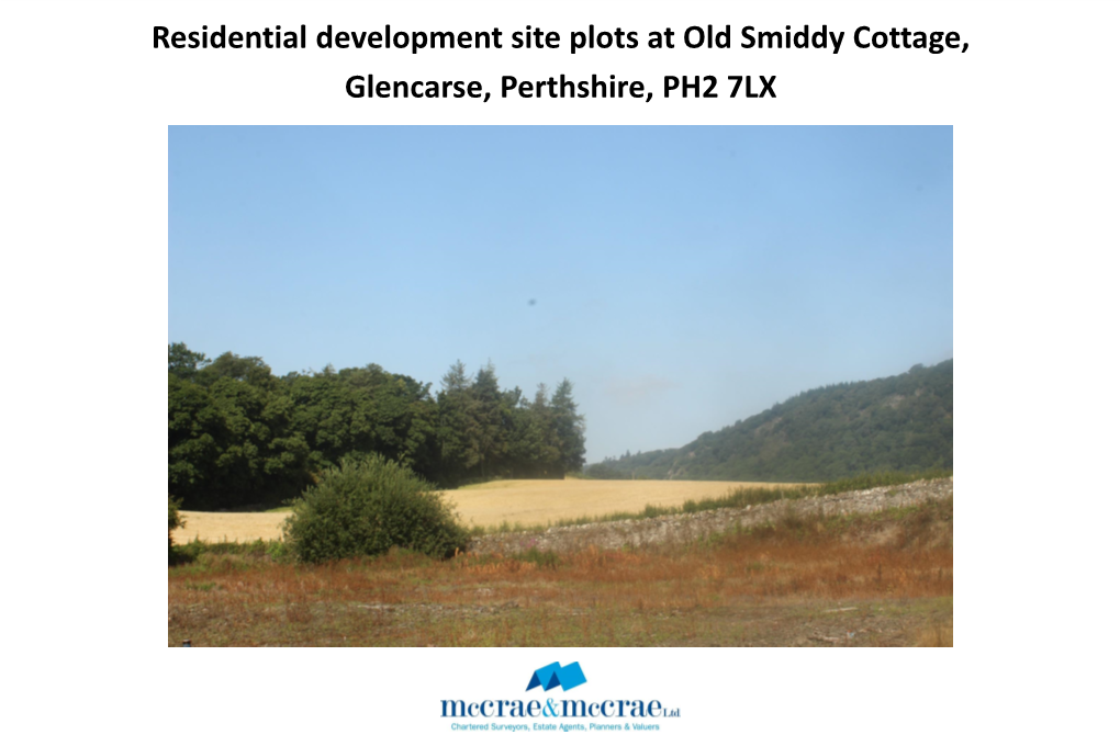 Residential Development Site Plots at Old Smiddy Cottage, Glencarse, Perthshire, PH2