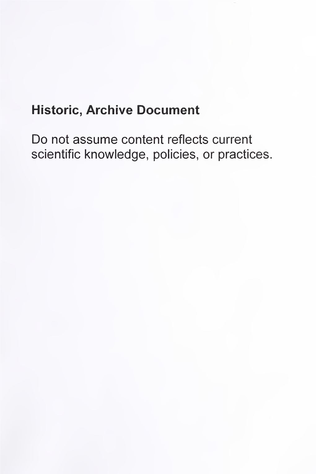 Historic, Archive Document Do Not Assume Content Reflects Current