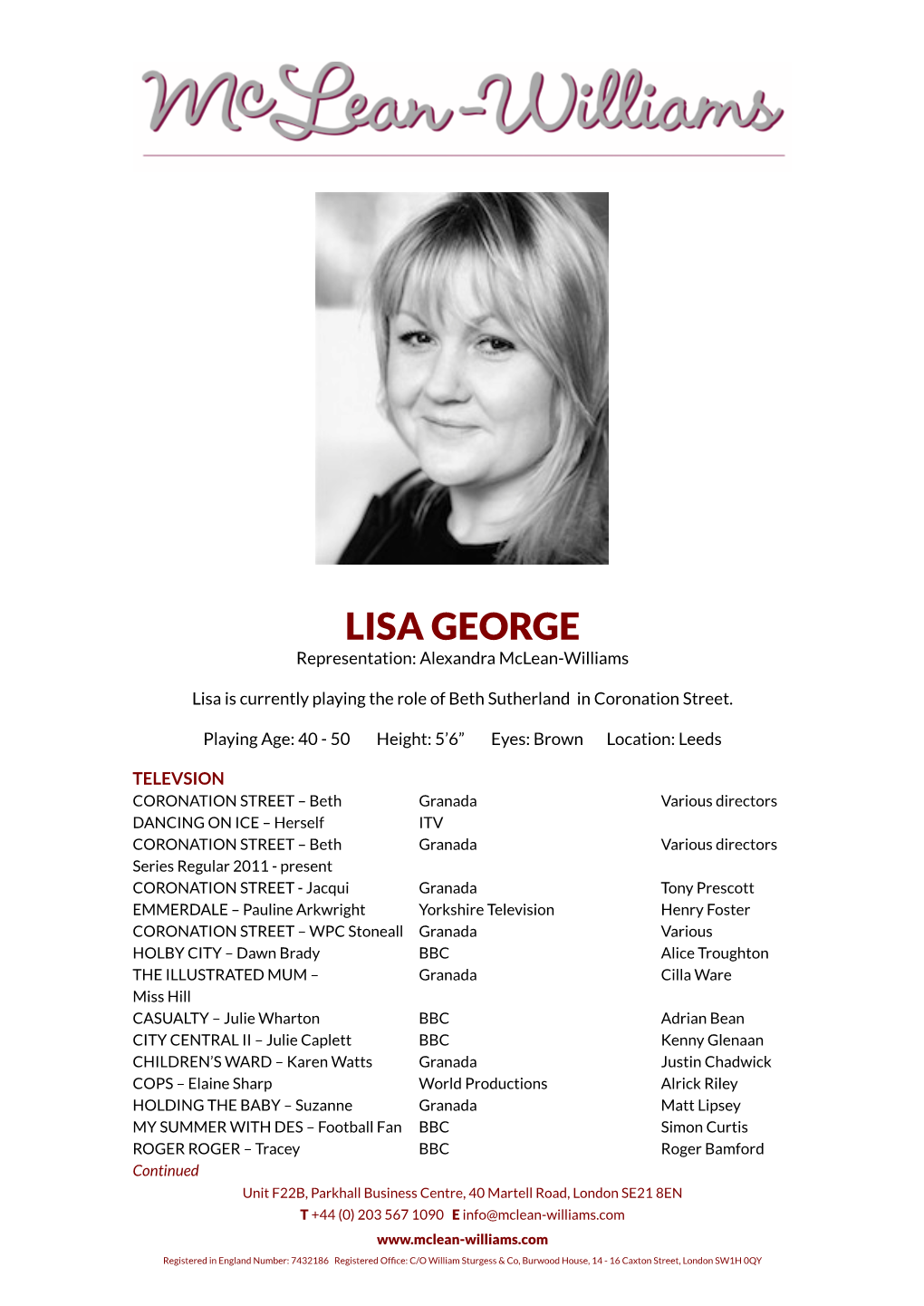 LISA GEORGE Representation: Alexandra Mclean-Williams