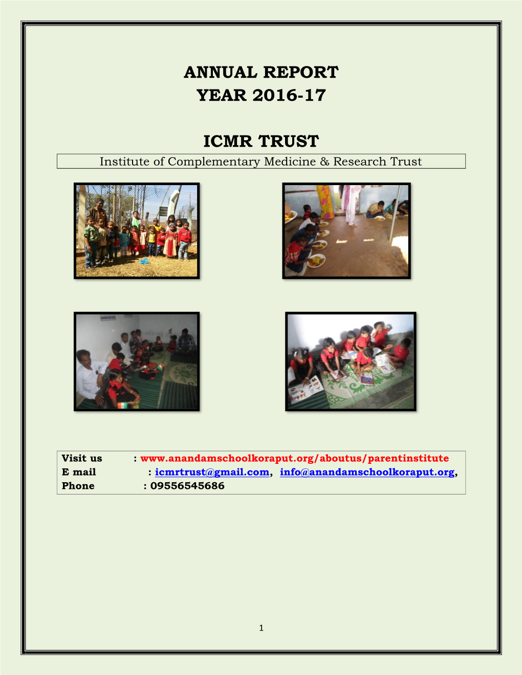 Annual Report Year 2016-17 Icmr Trust
