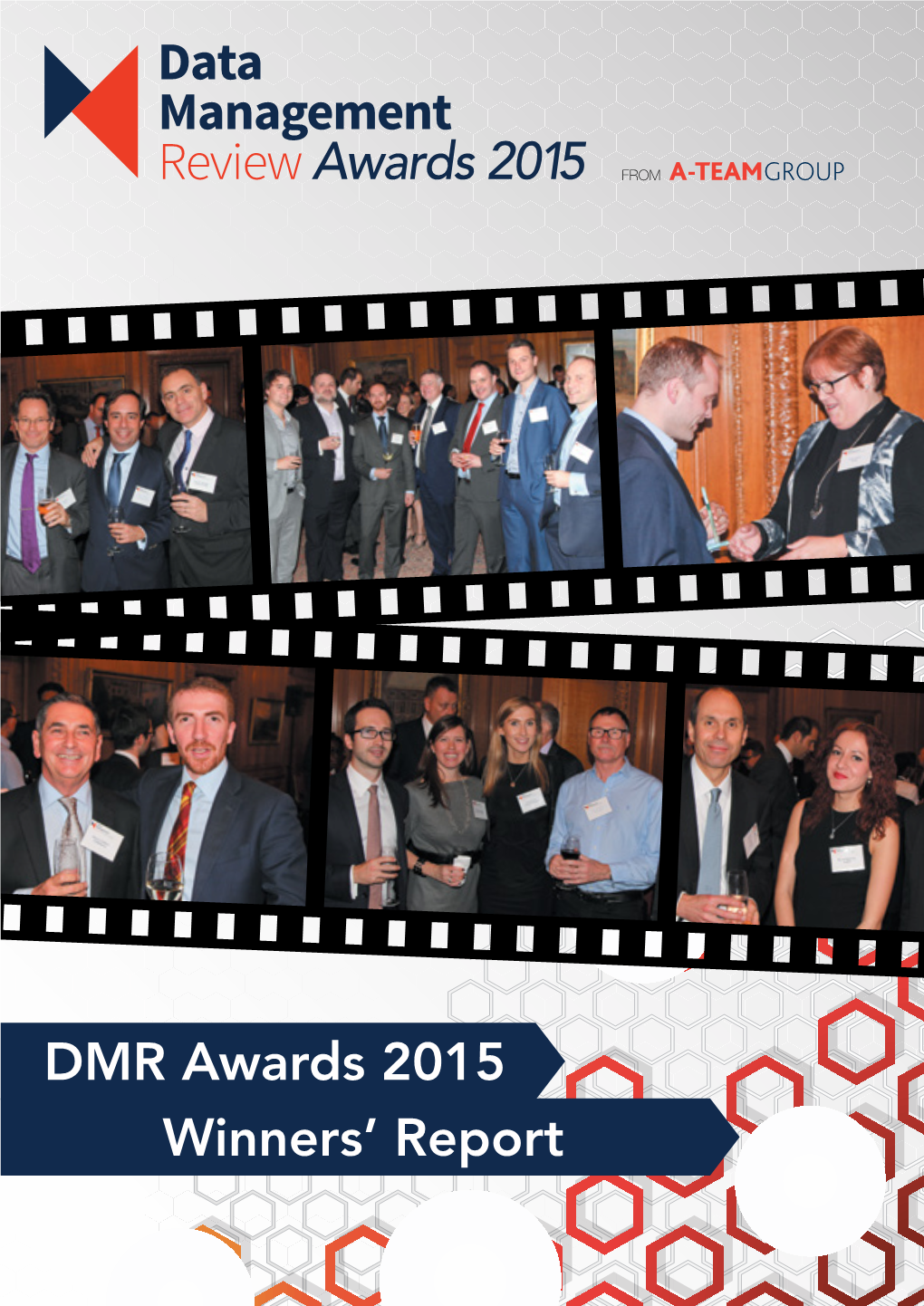 Winners' Report DMR Awards 2015 Awards 2015 FROM