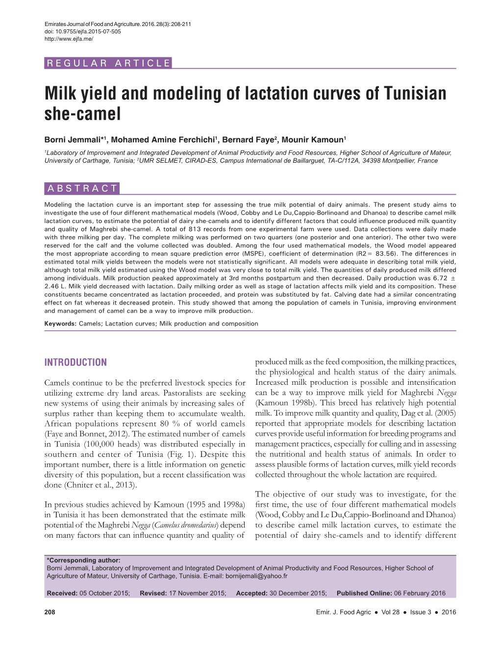 Milk Yield and Modeling of Lactation Curves of Tunisian She-Camel