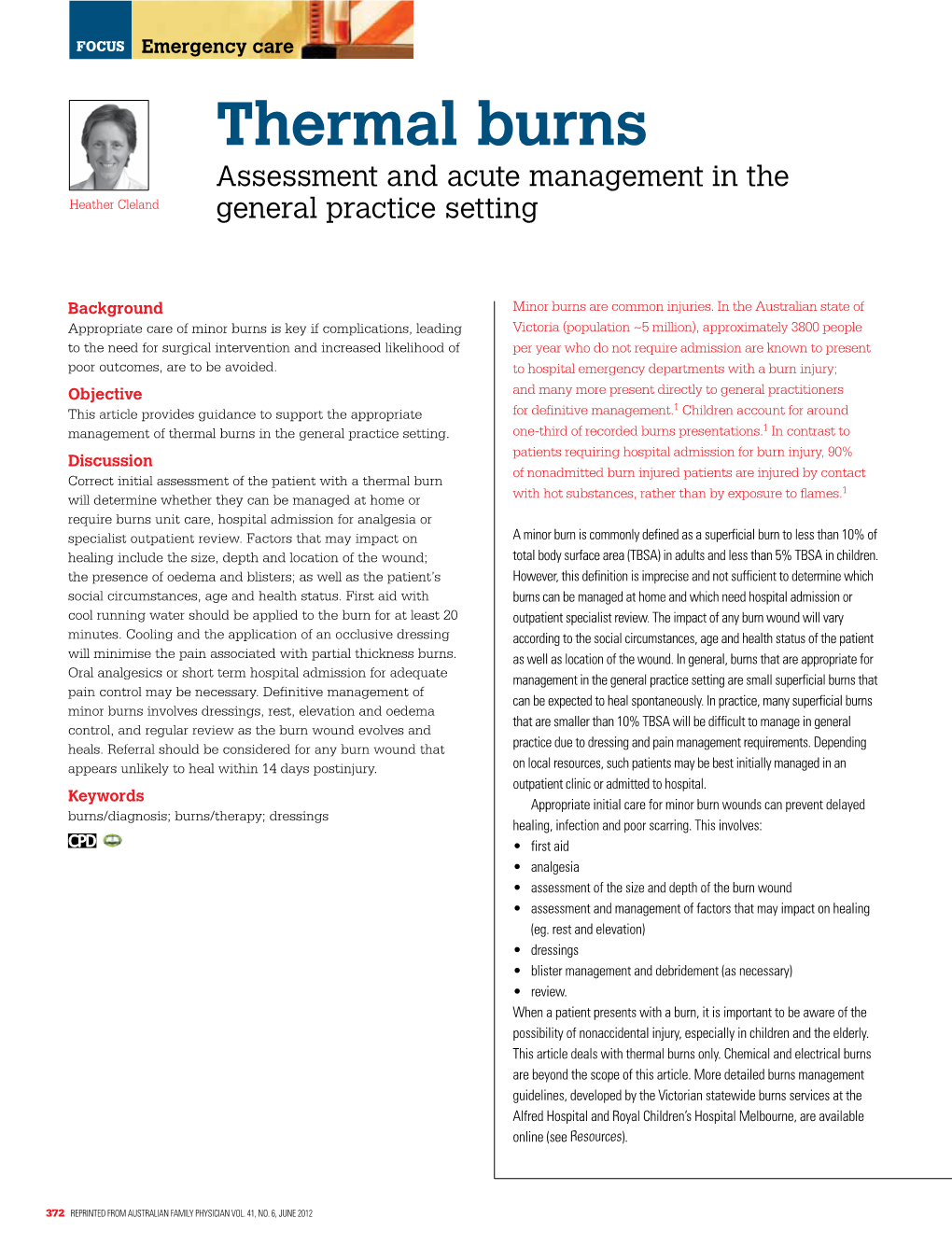 Thermal Burns – Assessment and Acute Management in the General Practice Setting