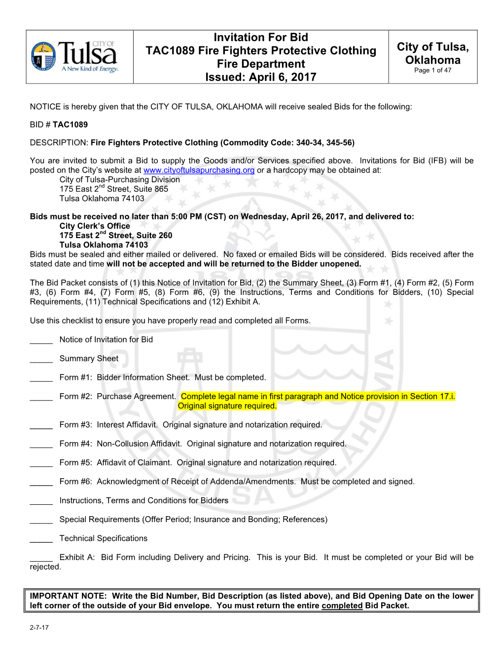 Invitation for Bid TAC1089 Fire Fighters Protective Clothing Fire Department Issued: April 6, 2017 City of Tulsa, Oklahoma