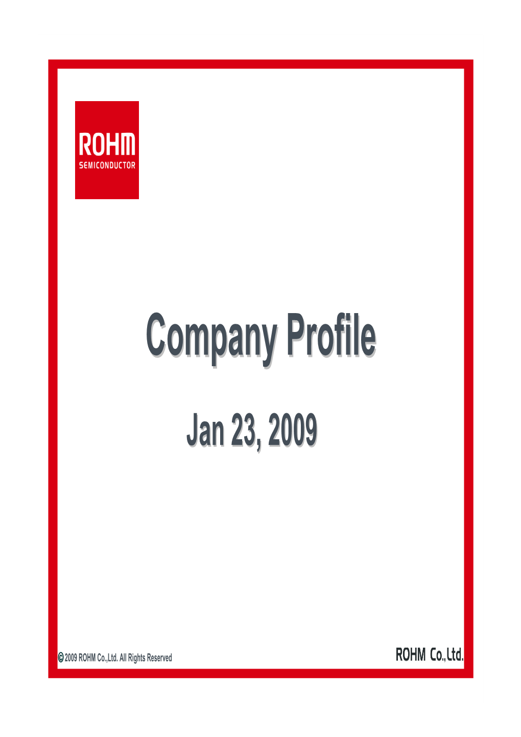 Company Profileprofile Janjan 2323,, 20092009