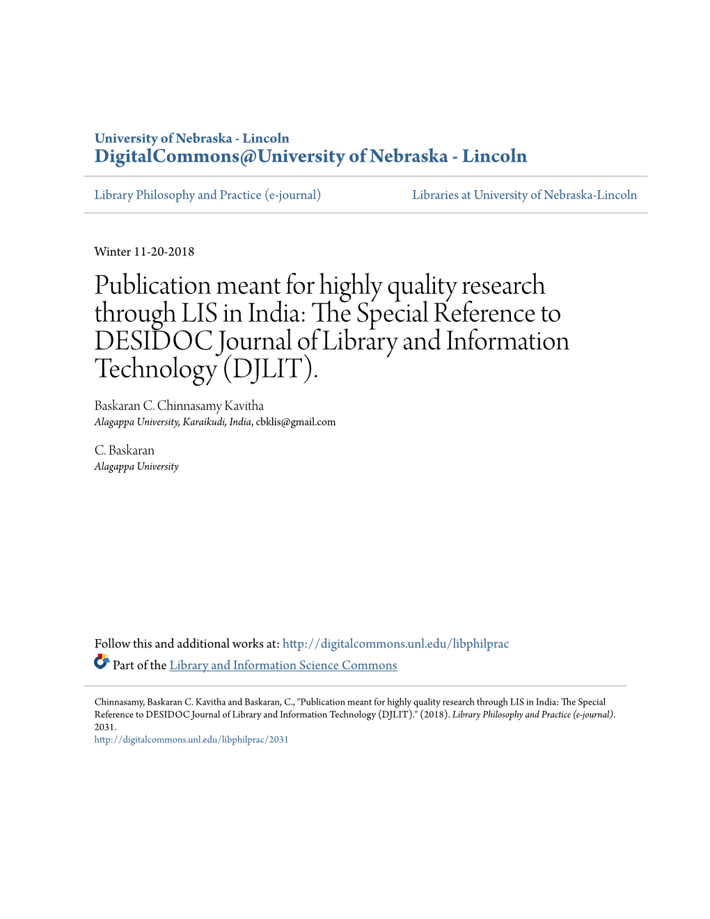 Publication Meant for Highly Quality Research Through LIS in India: the Ps Ecial Reference to DESIDOC Journal of Library and Information Technology (DJLIT)