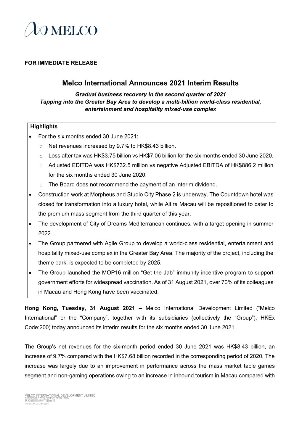 Melco International Announces 2021 Interim Results