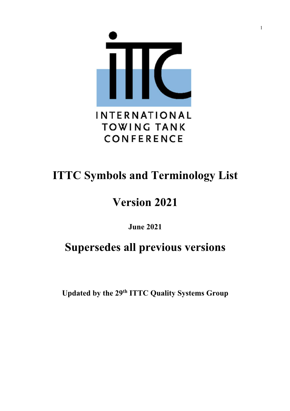 ITTC Symbols and Terminology List Version 2021 Supersedes All Previous Versions