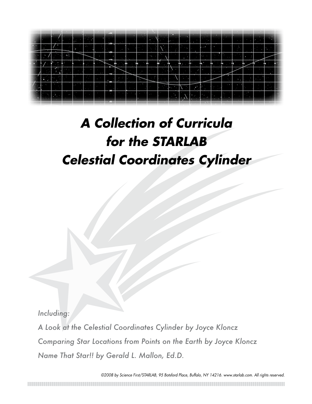 A Collection of Curricula for the STARLAB Celestial Coordinates Cylinder