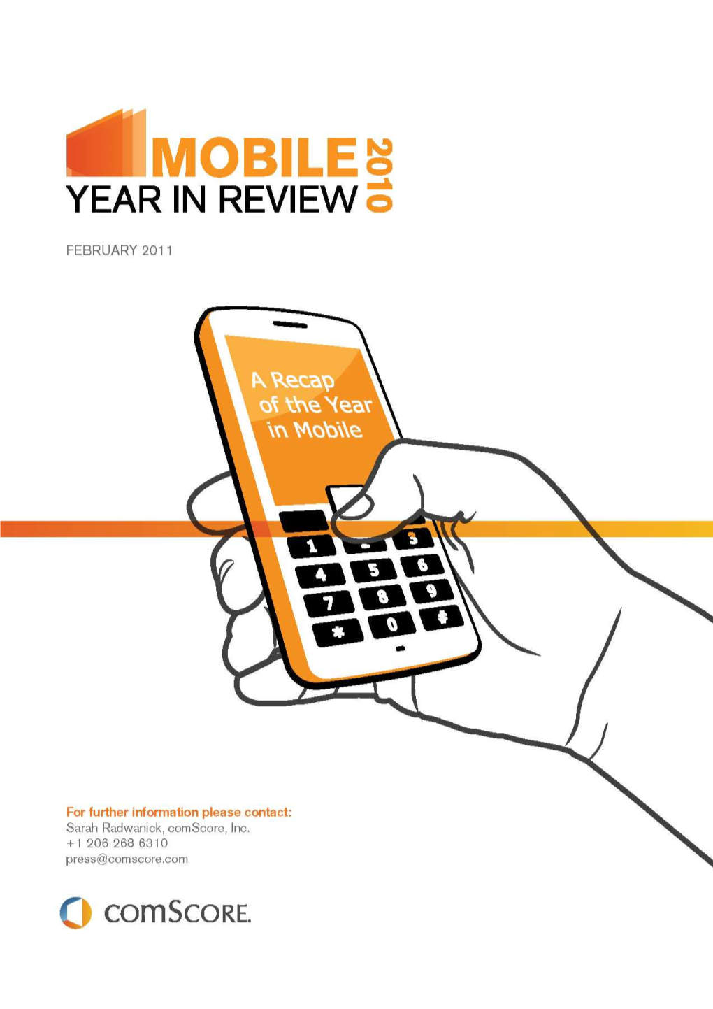 Comscore 2010 Mobile Year in Review FEBRUARY 2011