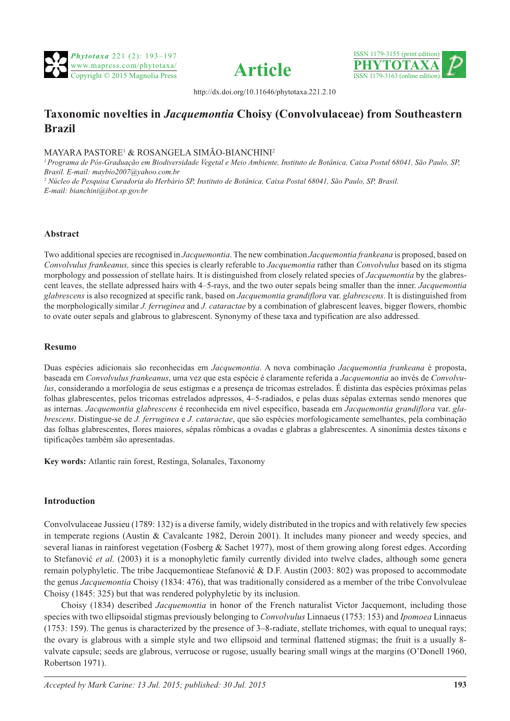 Taxonomic Novelties in Jacquemontia Choisy (Convolvulaceae) from Southeastern Brazil