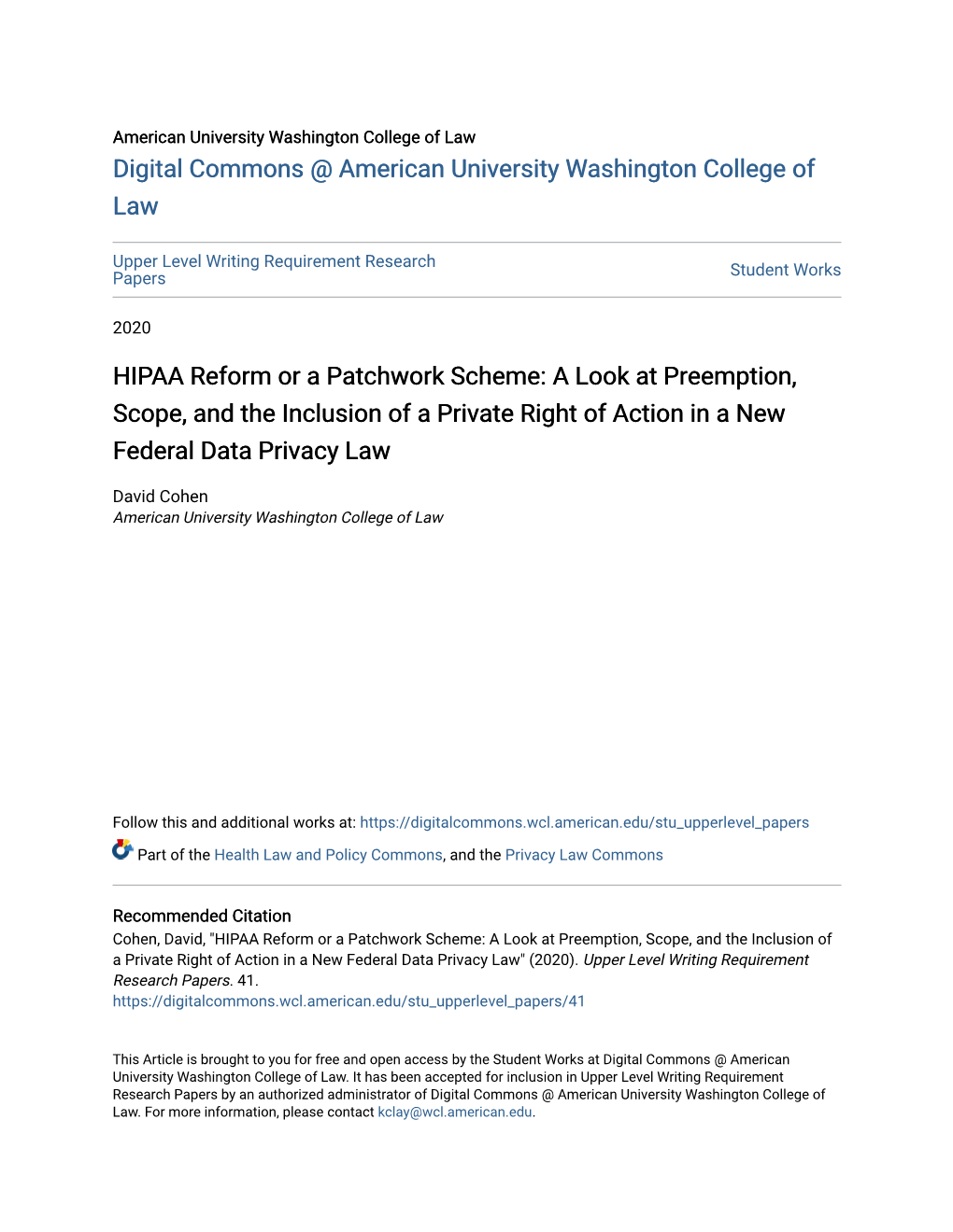 HIPAA Reform Or a Patchwork Scheme: a Look at Preemption, Scope, and the Inclusion of a Private Right of Action in a New Federal Data Privacy Law