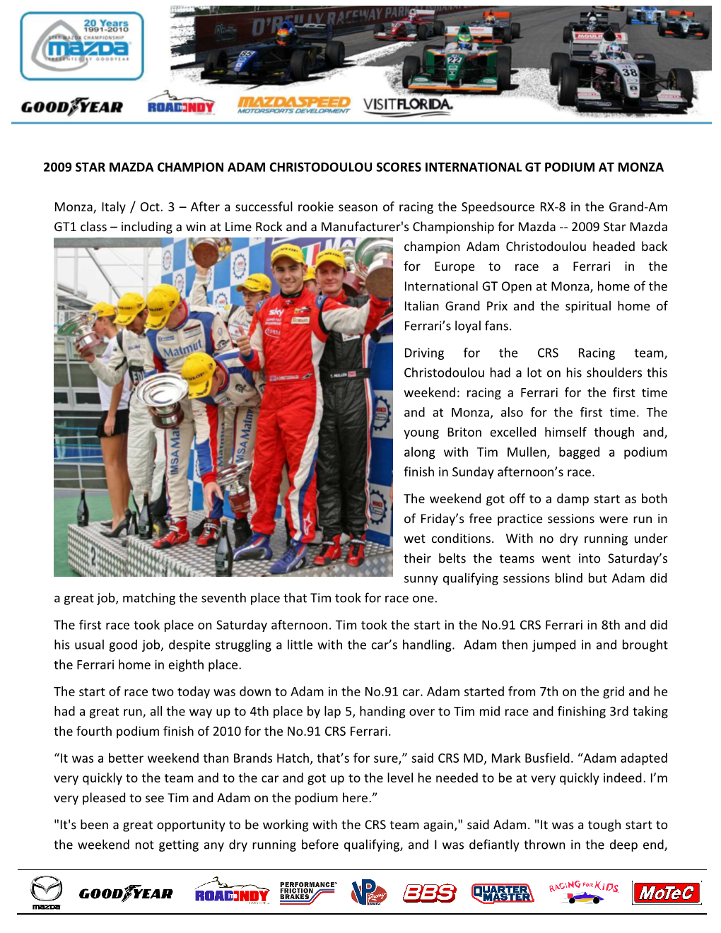2009 Star Mazda Champion Adam Christodoulou Scores International Gt Podium at Monza