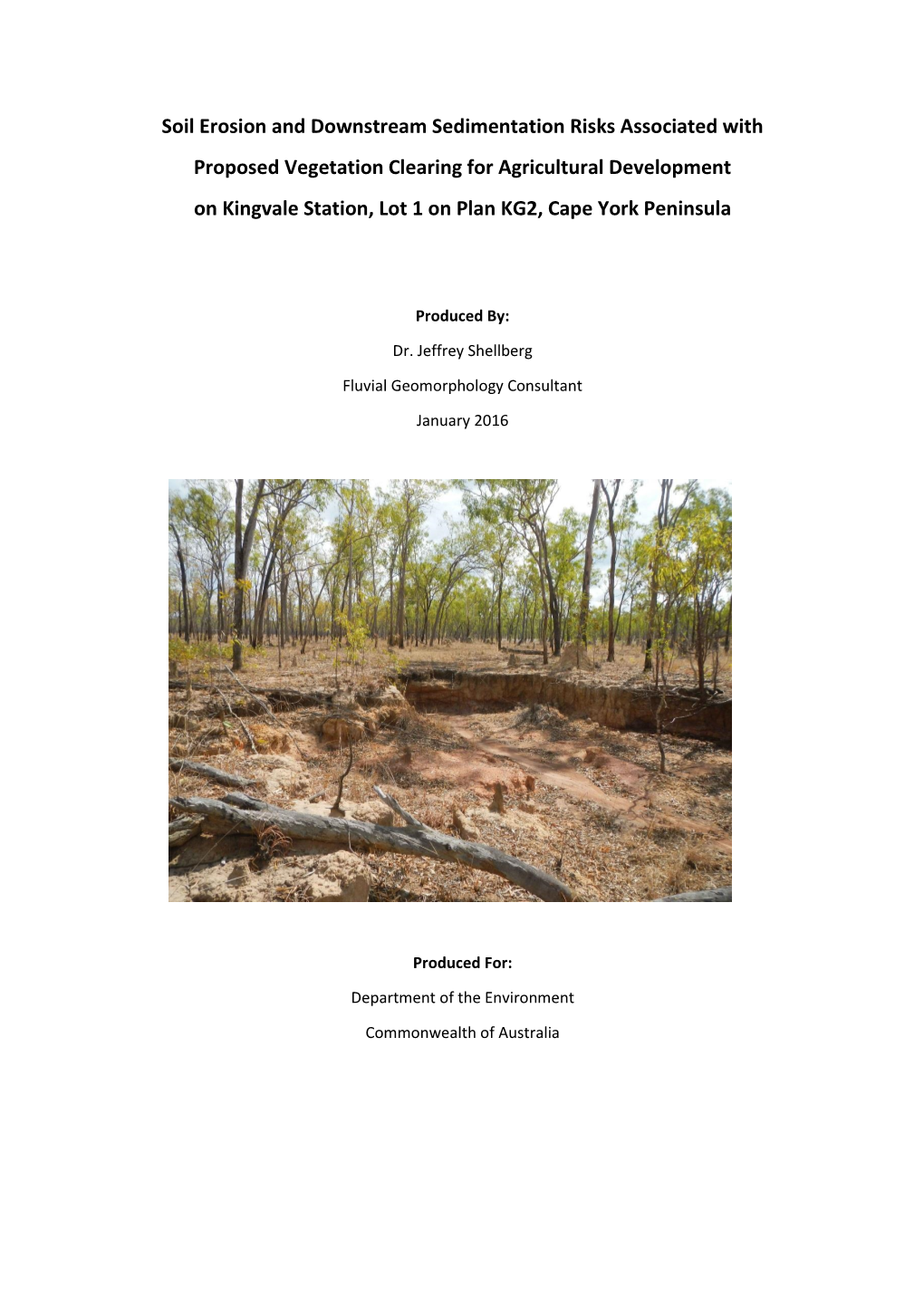 Soil Erosion and Downstream Sedimentation Risks Associated