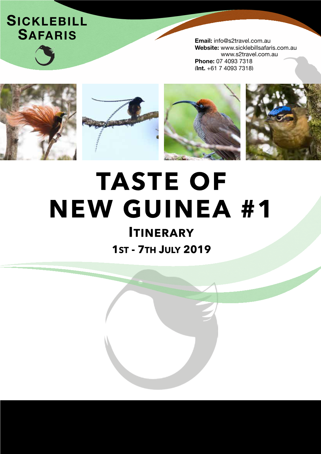 Taste of New Guinea #1 Itinerary 1St - 7Th July 2019 Sicklebill Safaris