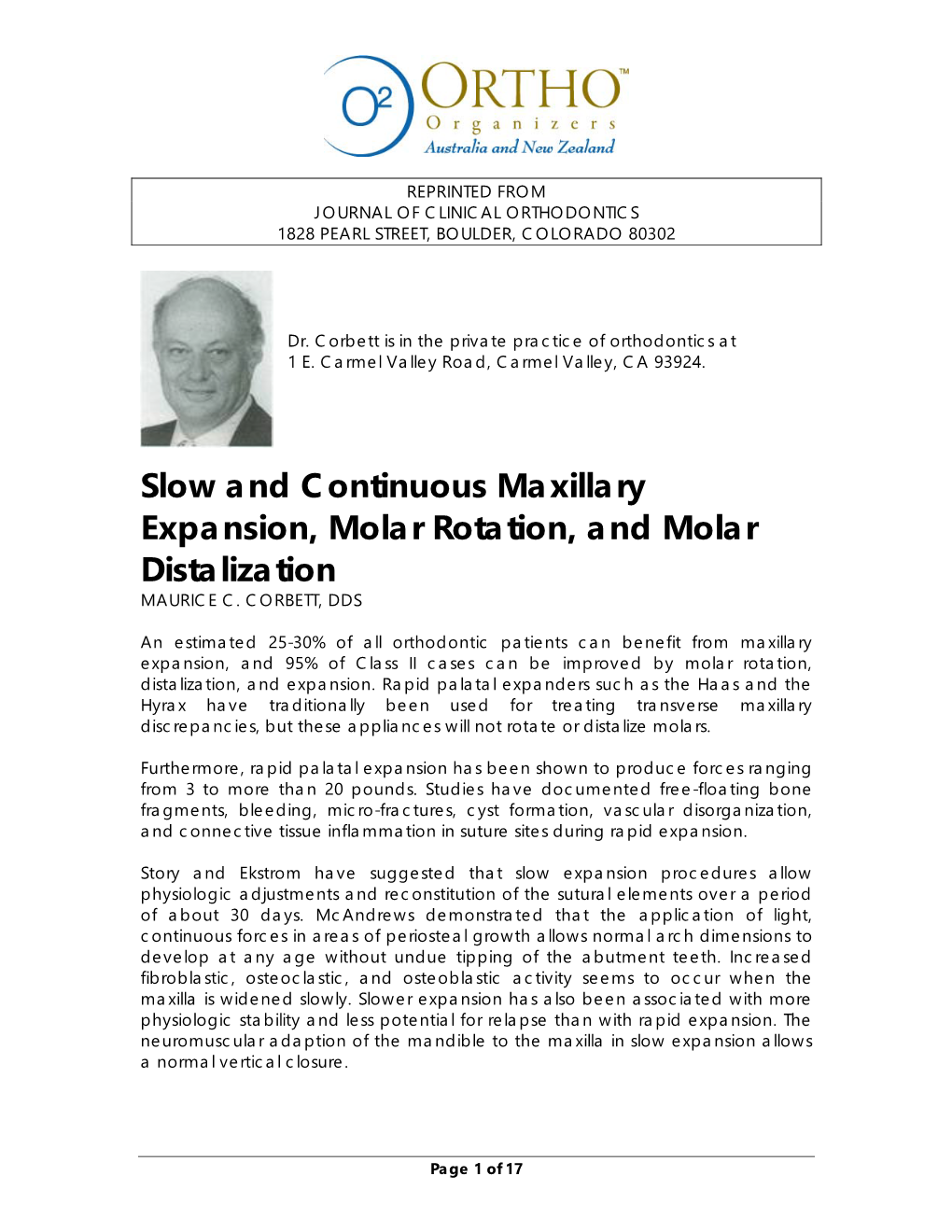 Slow and Continuous Maxillary Expansion, Molar Rotation, and Molar Distalization MAURICE C