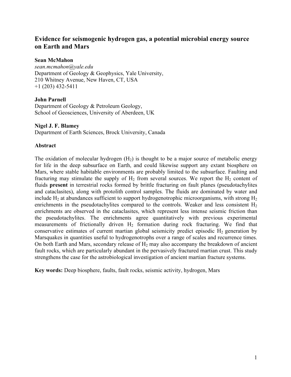 Evidence for Seismogenic Hydrogen Gas, a Potential Microbial Energy Source on Earth and Mars