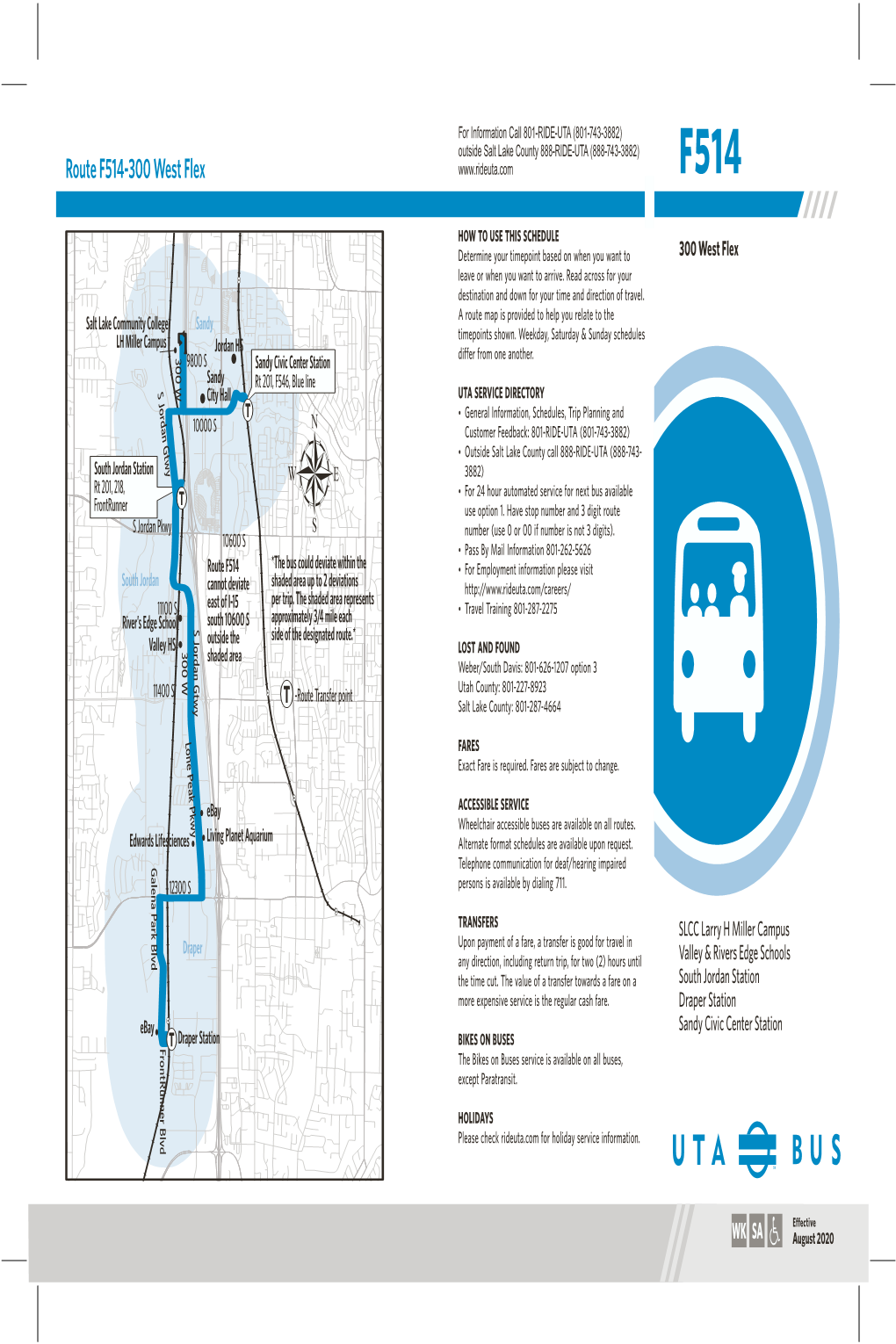 Route F514-300 West Flex F514