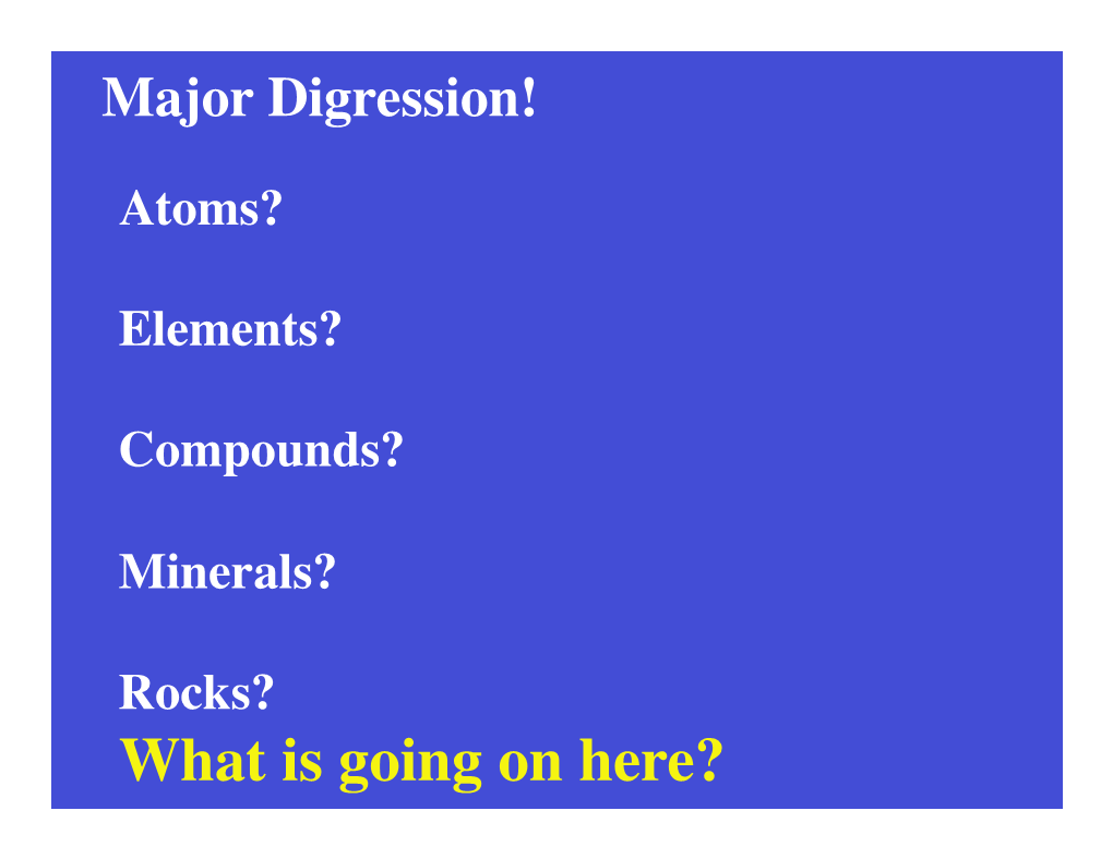 18 Jan 17 Slides: Elements, Minerals, Rocks, Partial Mantle Melting