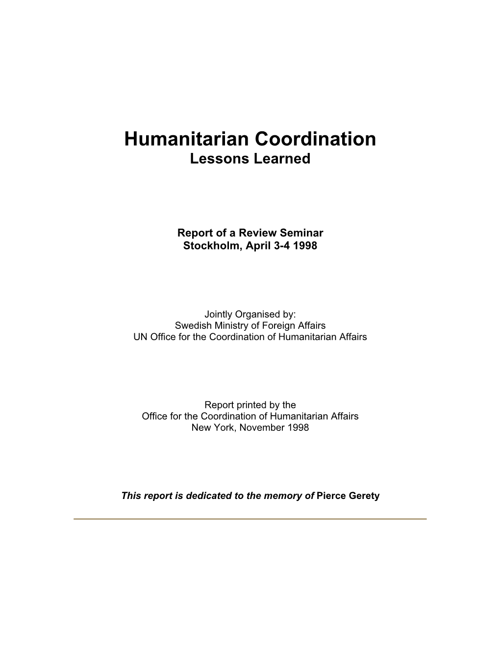 Humanitarian Coordination Lessons Learned