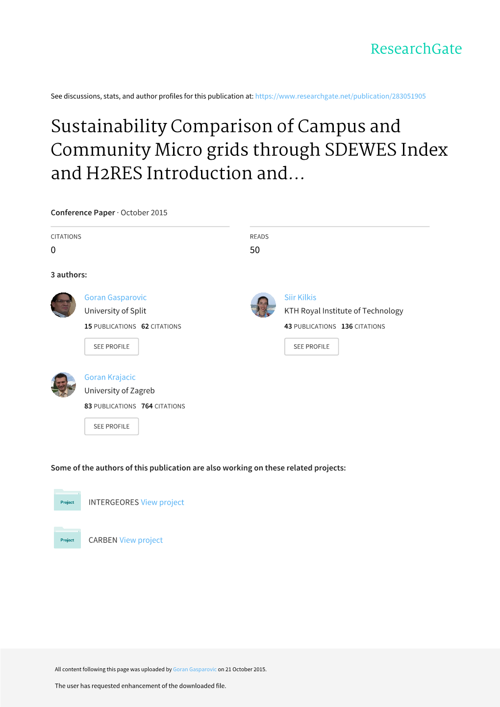 Sustainability Comparison of Campus and Community Micro Grids Through SDEWES Index and H2RES Introduction And