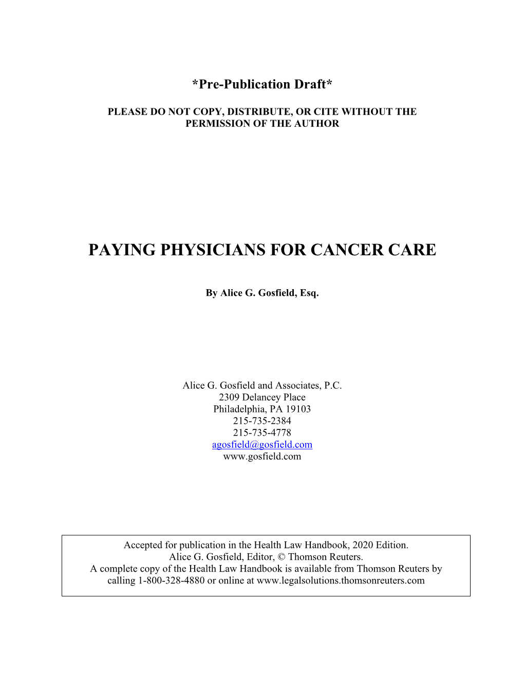 Paying Physicians for Cancer Care