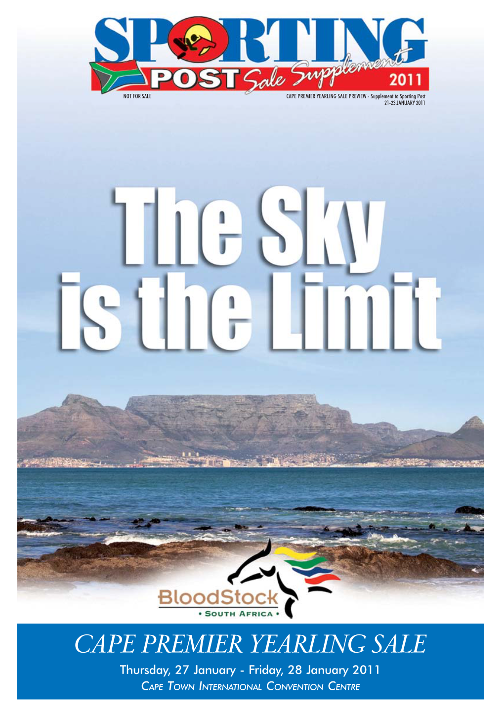 CAPE PREMIER YEARLING SALE PREVIEW - Supplement to Sporting Post 21-23 JANUARY 2011
