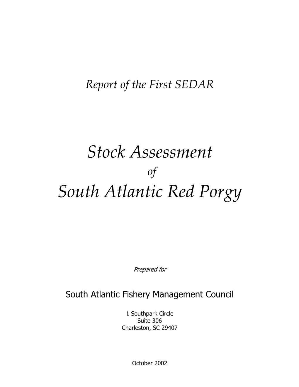 Stock Assessment South Atlantic Red Porgy