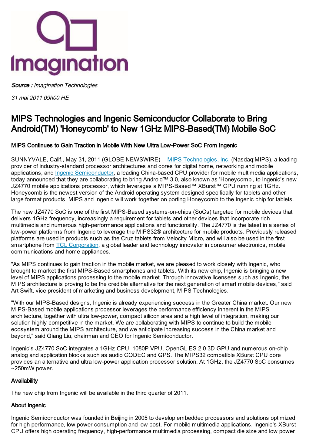 'Honeycomb' to New 1Ghz MIPS-Based(TM) Mobile Soc