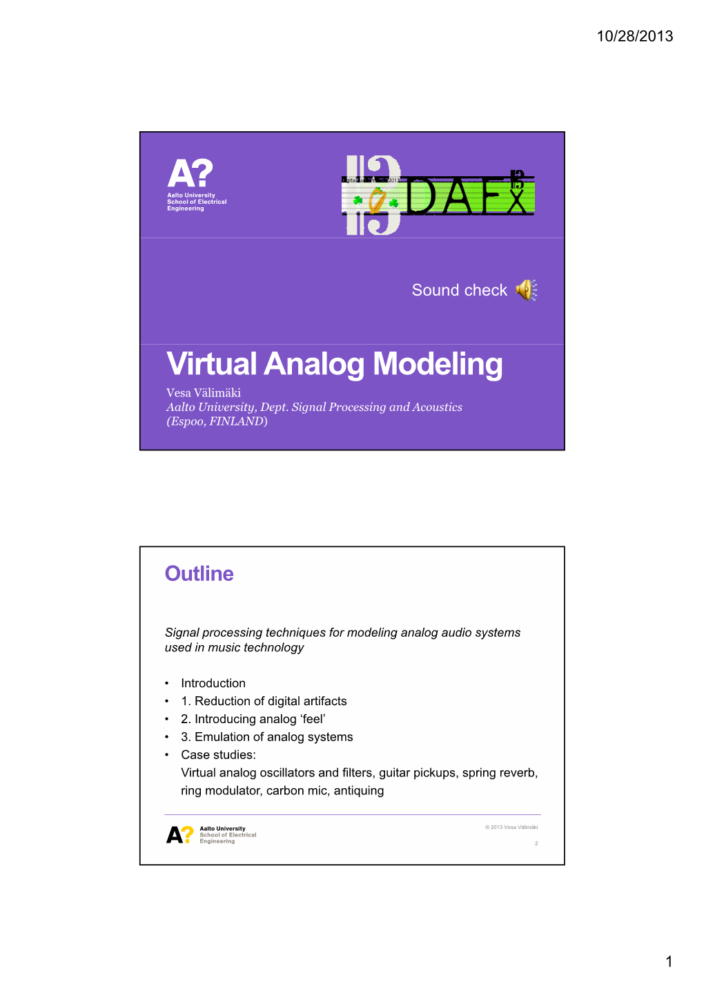 Virtual Analog Modeling Vesa Välimäki Aalto University, Dept