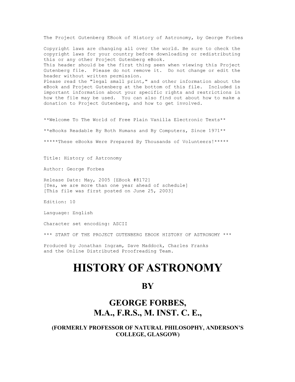 The Project Gutenberg Ebook of History of Astronomy, by George Forbes