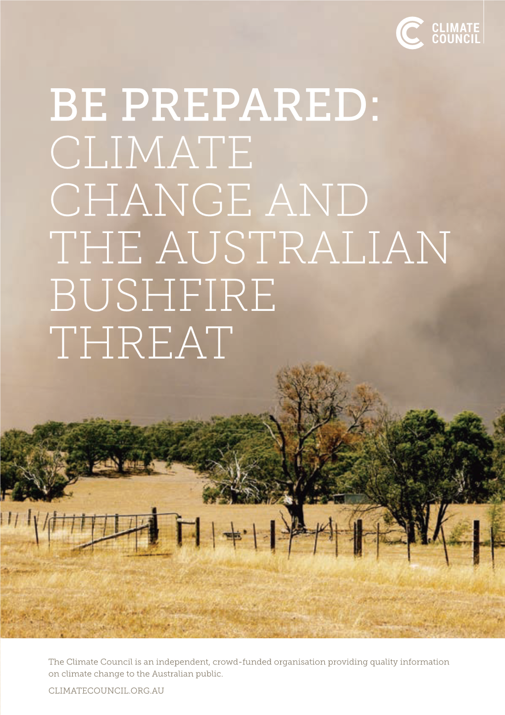 Climate Change and the Australian Bushfire Threat