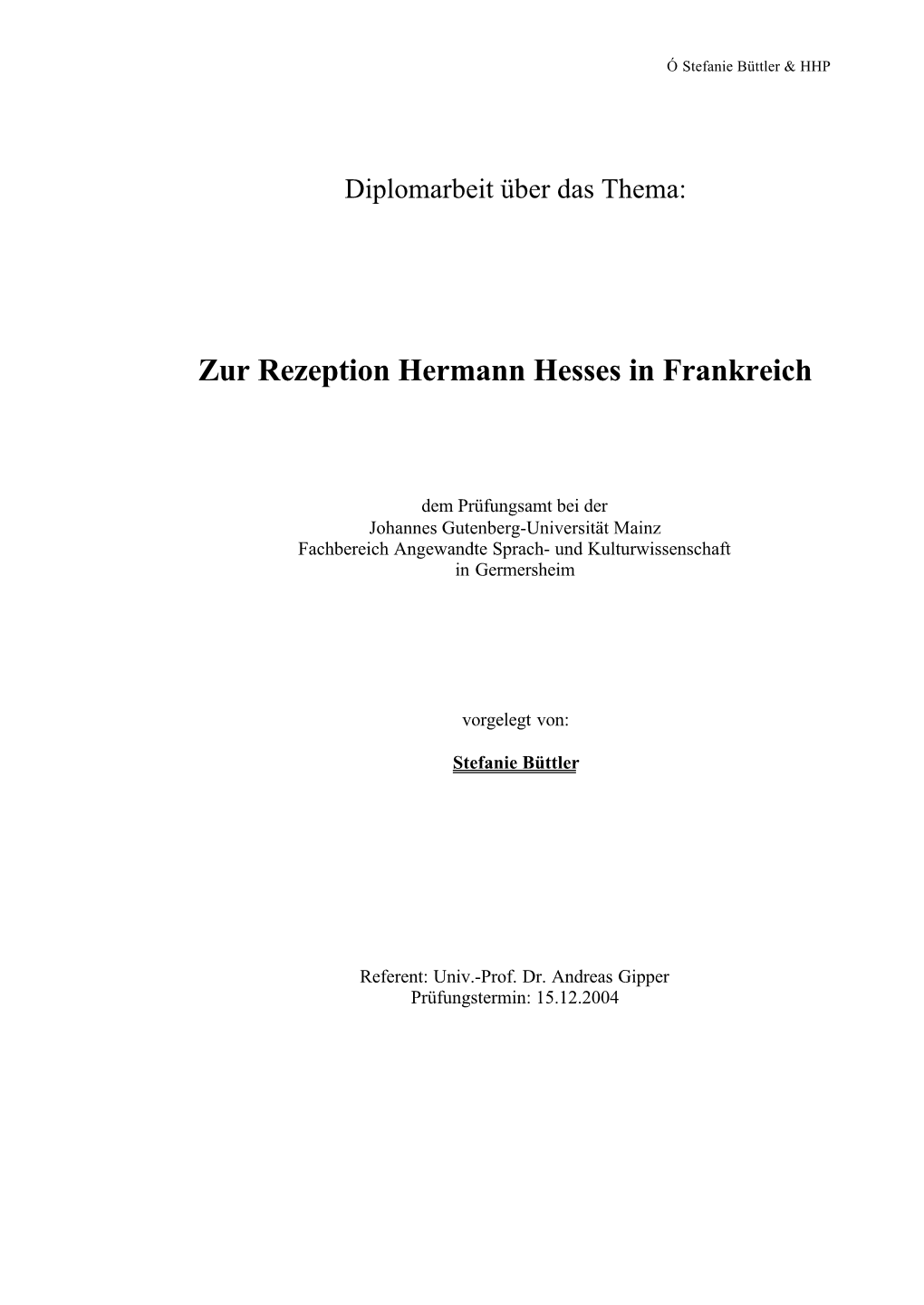 Zur Rezeption Hermann Hesses in Frankreich