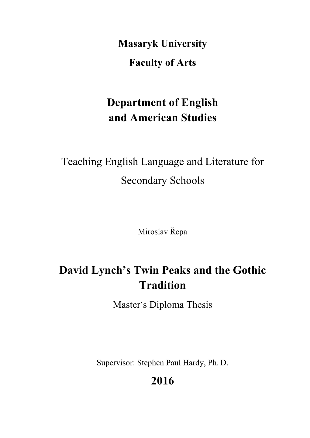 David Lynch's Twin Peaks and the Gothic Tradition