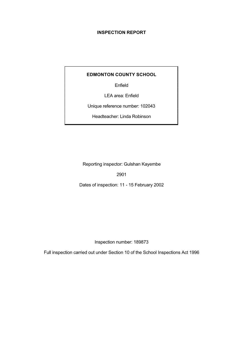 INSPECTION REPORT EDMONTON COUNTY SCHOOL Enfield LEA Area