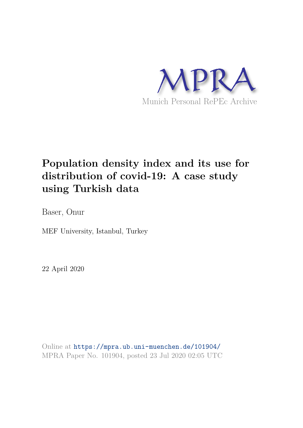 Population Density Index and Its Use for Distribution of Covid-19: a Case Study Using Turkish Data