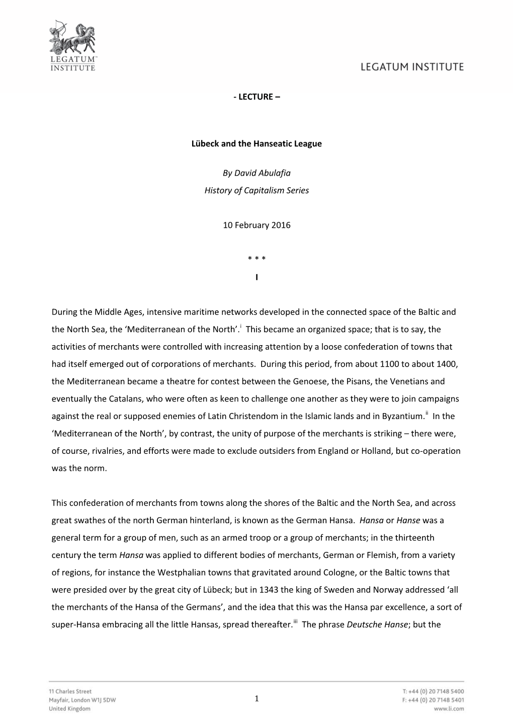 Lübeck and the Hanseatic League by David Abulafia History of Capitalism