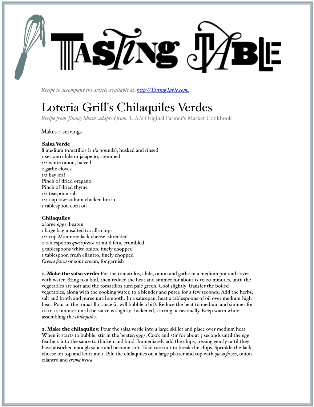Loteria Grill's Chilaquiles Verdes Recipe �Om Jimmy Shaw; Adapted �Om L.A.'S Original Farmer's Market Cookbook
