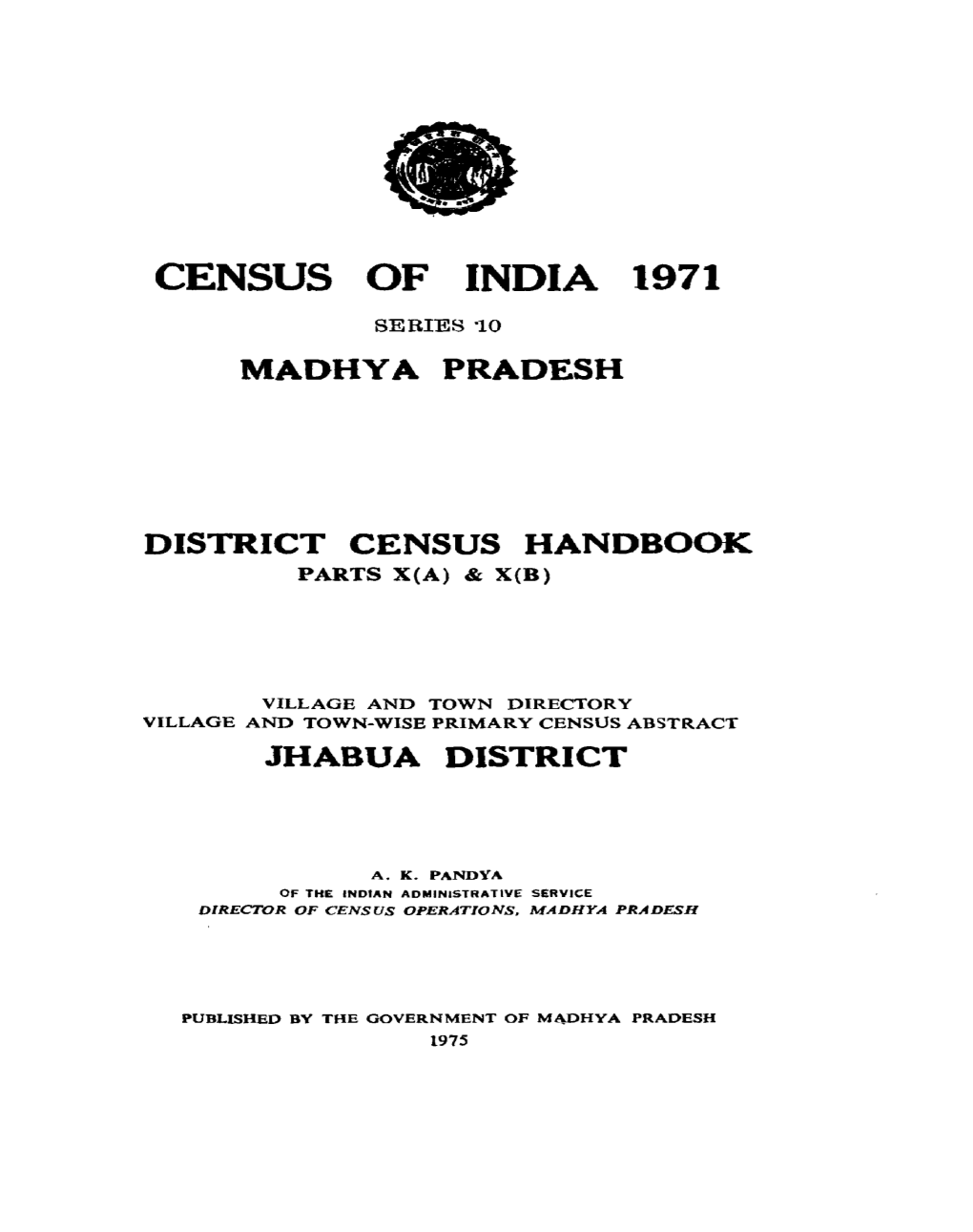 District Census Handbook, Jhabua, Part X(A) & X(B), Series-10