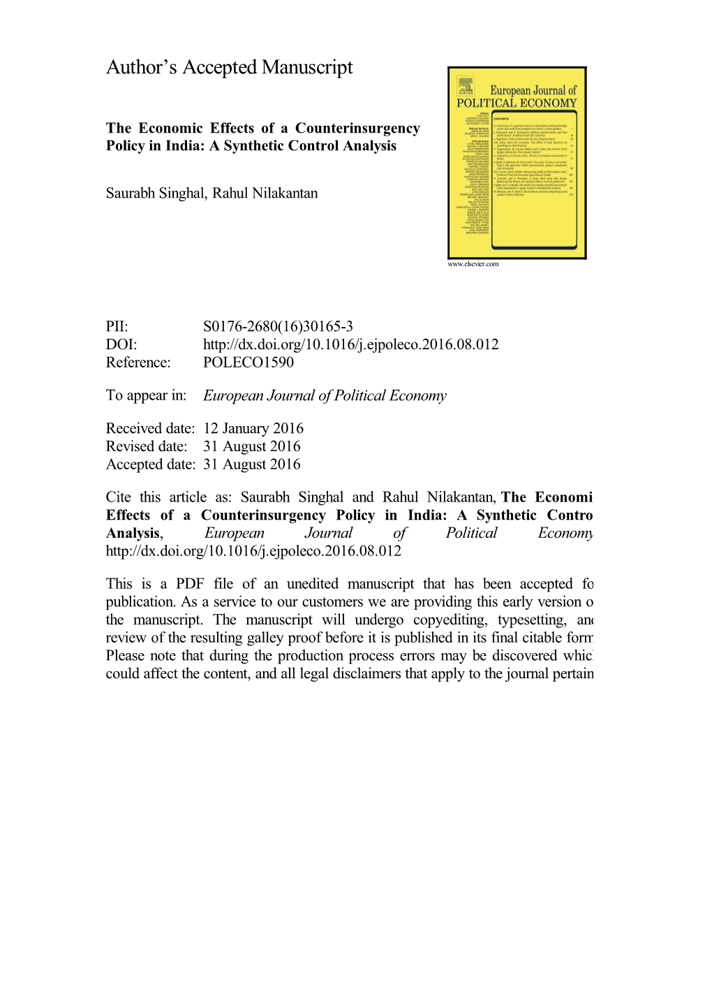 The Economic Effects of a Counterinsurgency Policy in India a Synthetic Control Analysis