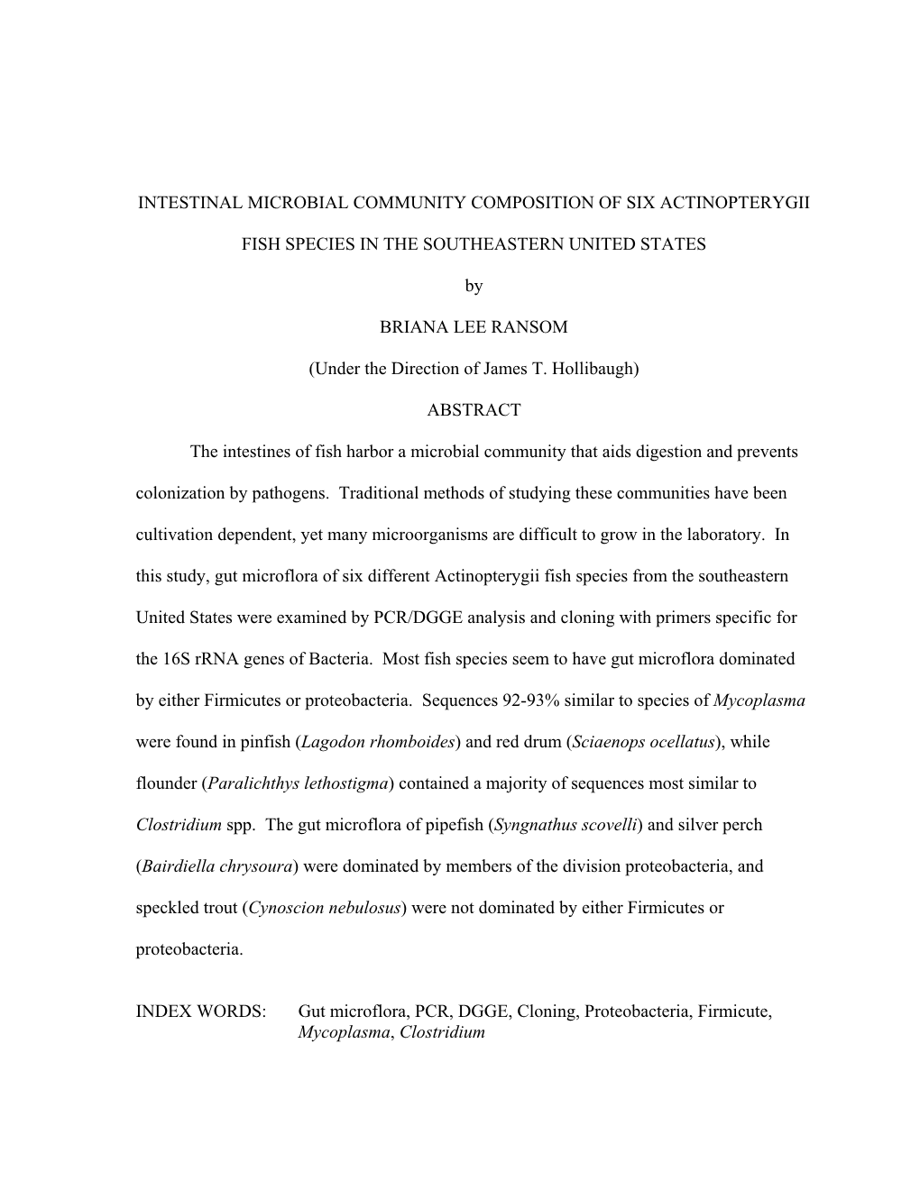 Intestinal Microbial Community Composition of Six Actinopterygii