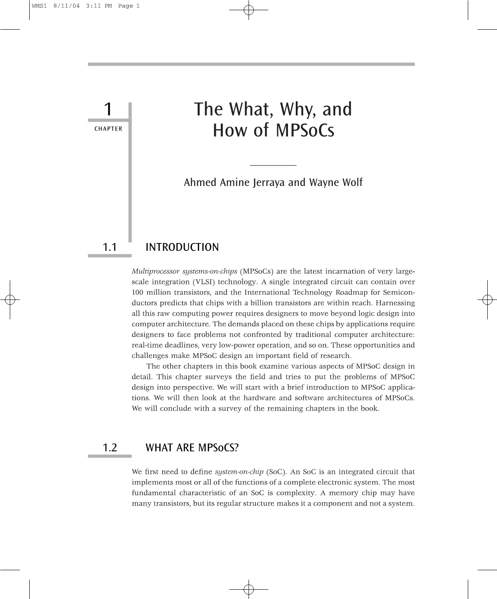 The What, Why, and How of Mpsocs 10