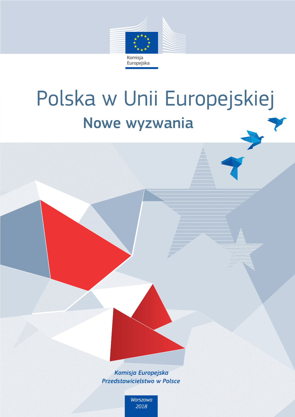 Polska W Unii Europejskiej Nowe Wyzwania