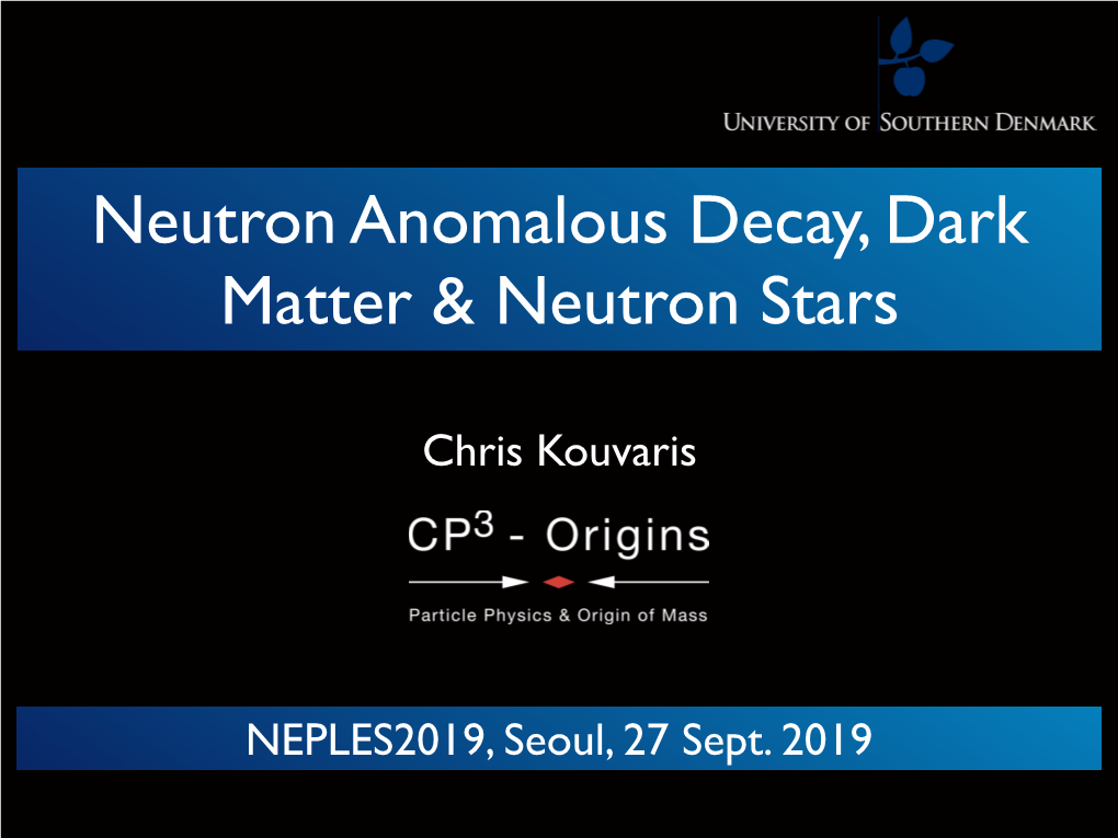 Neutron Anomalous Decay, Dark Matter & Neutron Stars